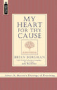 My Heart For Thy Cause