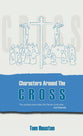 Characters Around the Cross