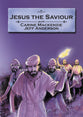 Jesus the Saviour (Bible Alive Series)