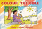 Hosea - Malachi (#03 in Colour The Bible Series)