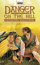 The Two Margarets: Danger on the Hill (Torchbearers Series)