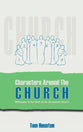 Characters Around the Church