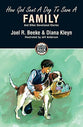 How God Sent a Dog to Save a Family (#05 in Building On The Rock Series)
