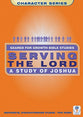 Serving the Lord (Geared For Growth Characters Series)