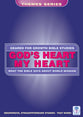 God's Heart, My Heart (Geared For Growth Themes) (Geared For Growth Themes Series)