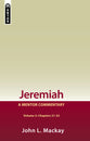 Jeremiah (Volume 2) (Mentor Commentary Series)