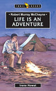 Robert Murray Mccheyne - Life is An Adventure (Trail Blazers Series)