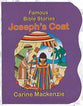 Joseph's Coat (Famous Bible Stories Series)
