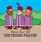 The Proud Prayer (Stories Jesus Told Series)
