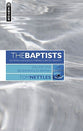 Beginnings in Britain (#01 in The Baptists Series)