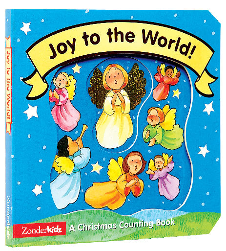 Joy to the World a Christmas Counting Book (Christmas Board Books Series)