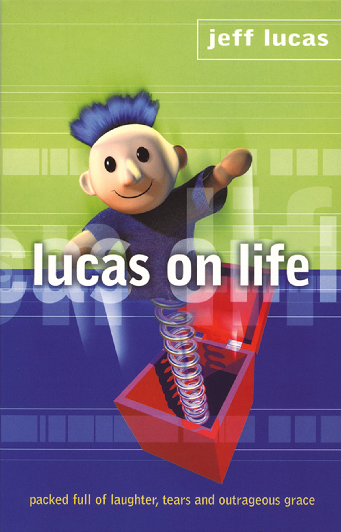 Lucas on Life