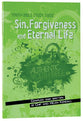 Sin, Forgiveness and Eternal Life (Youth Bible Study Guide Series)