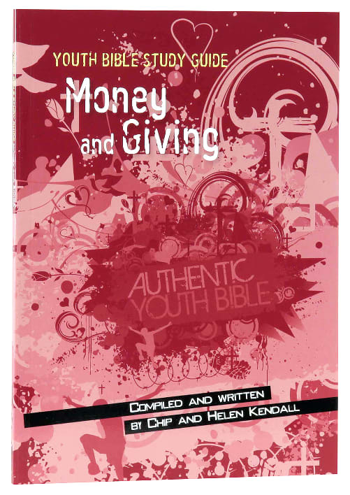 Money and Giving (Youth Bible Study Guide Series)