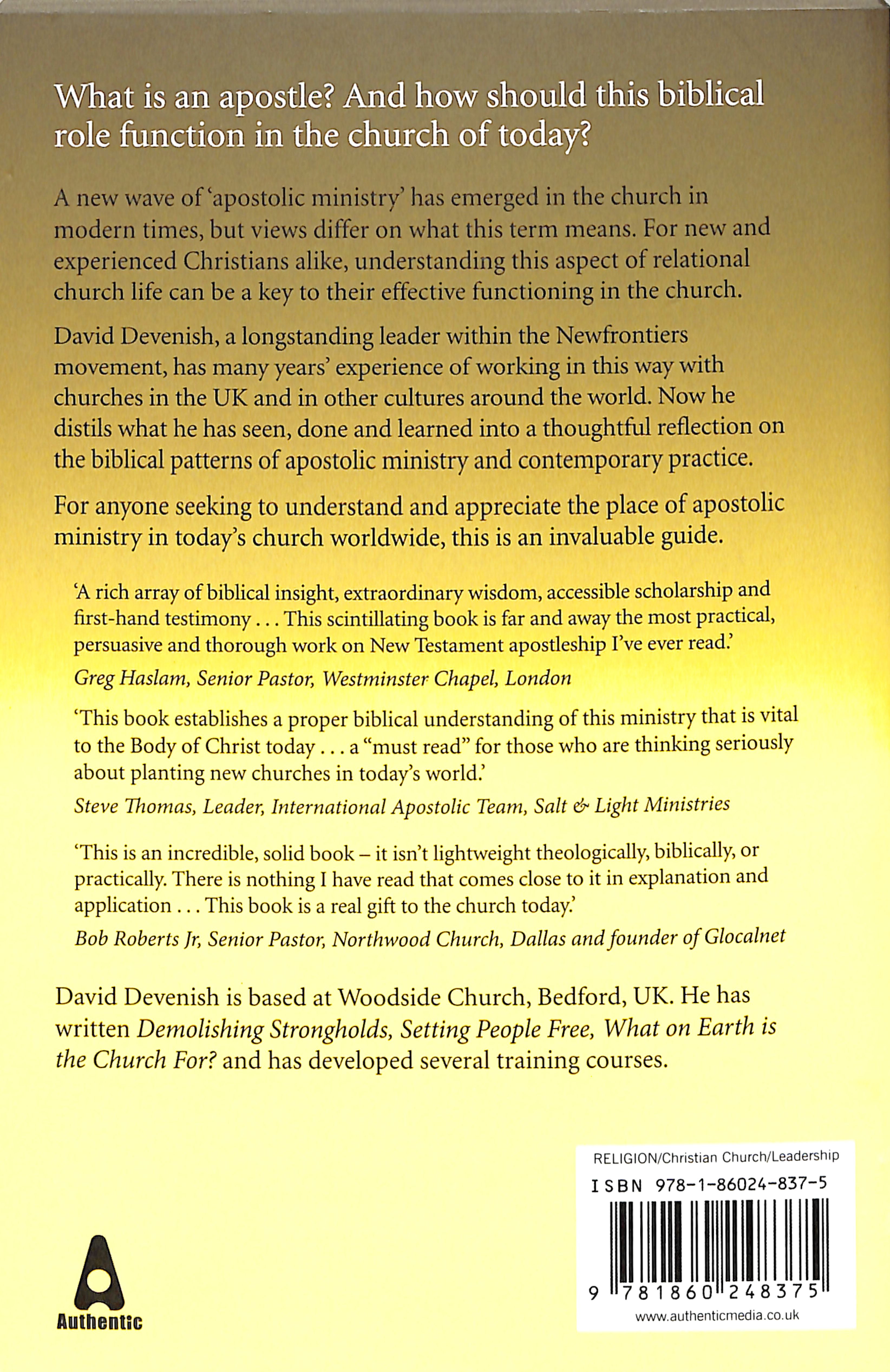 Fathering Leaders, Motivating Mission: Restoring the Role of the Apostle in Today's Church