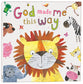 God Made Me This Way