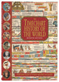 The Timechart History of the World: Over 6,000 Years of World History Unfolded (7th Ed)