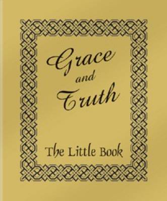 Grace and Truth: The Little Book (KJV) (10 Pack)