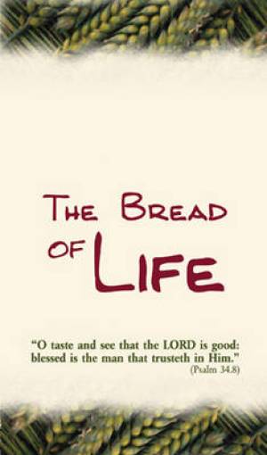 The Bread of Life (50 Pack)