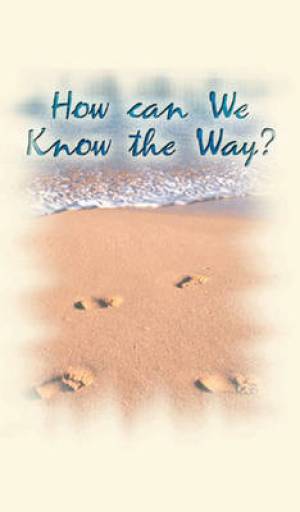 How Can We Know the Way? (50 Pack) (Kjv)