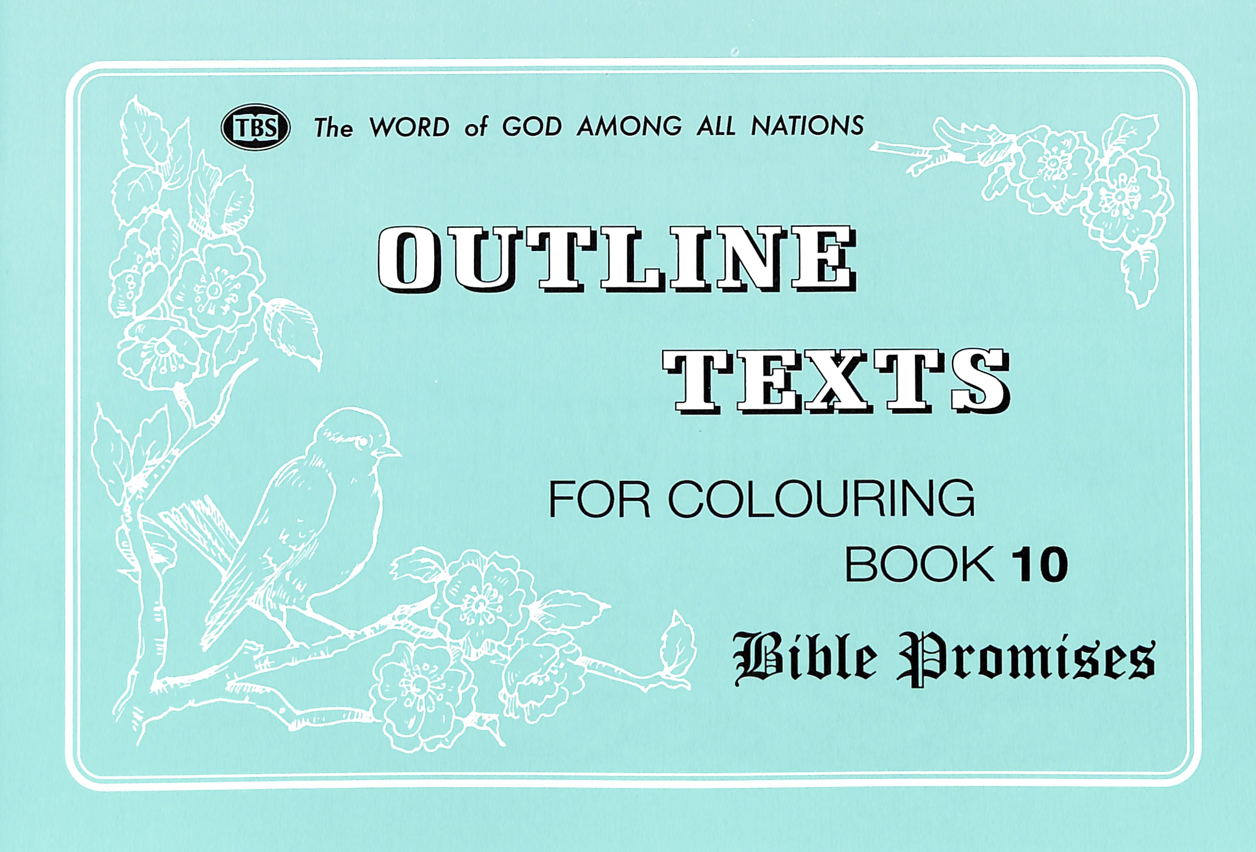 Bible Promises Colouring Book (#10 in Outline Texts For Colouring Series)