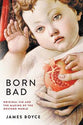 Born Bad