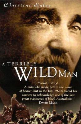 A Terribly Wild Man