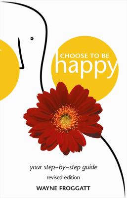 Choose to Be Happy