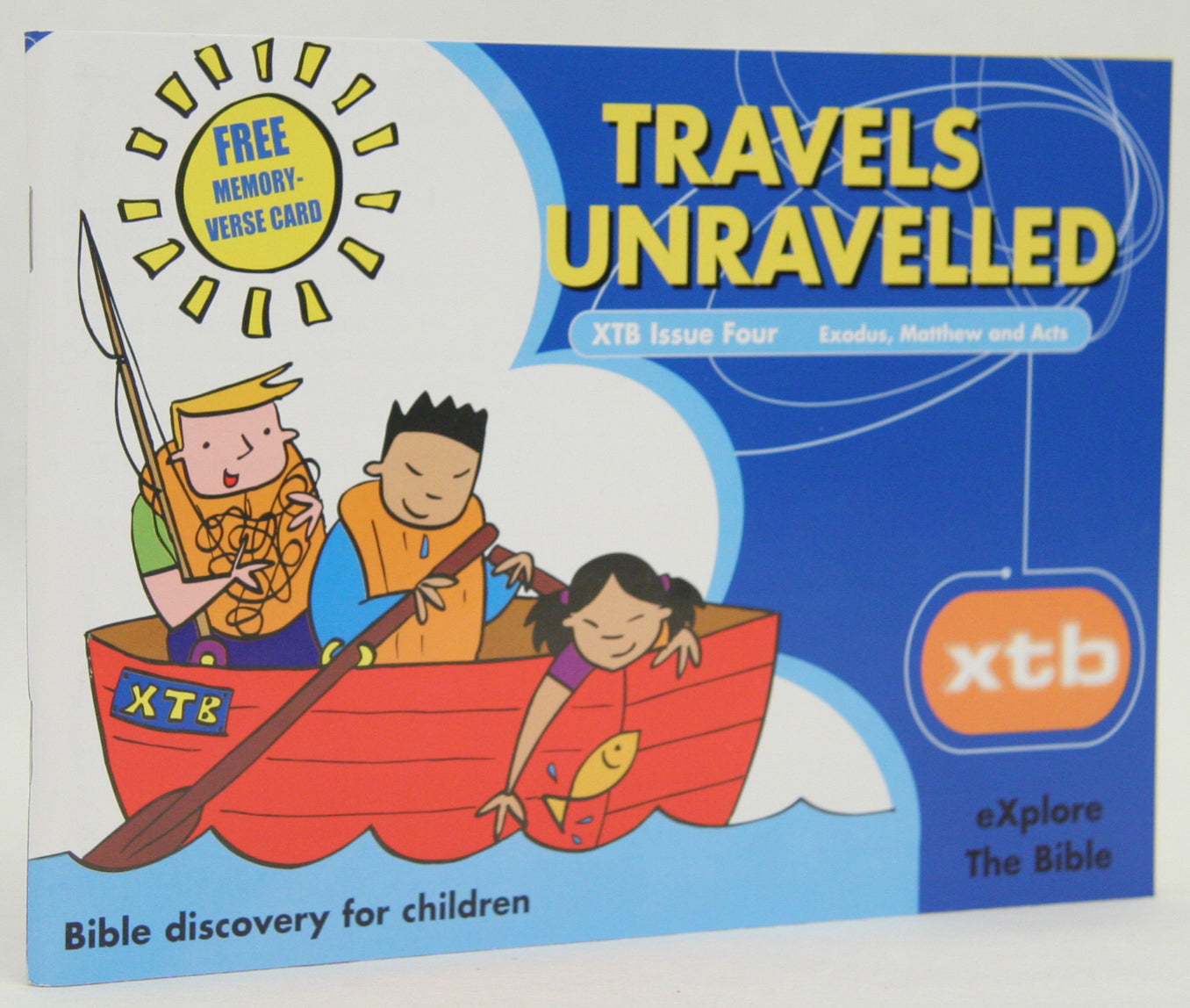 Travels Unravelled (#04 in Explore The Bible Series)