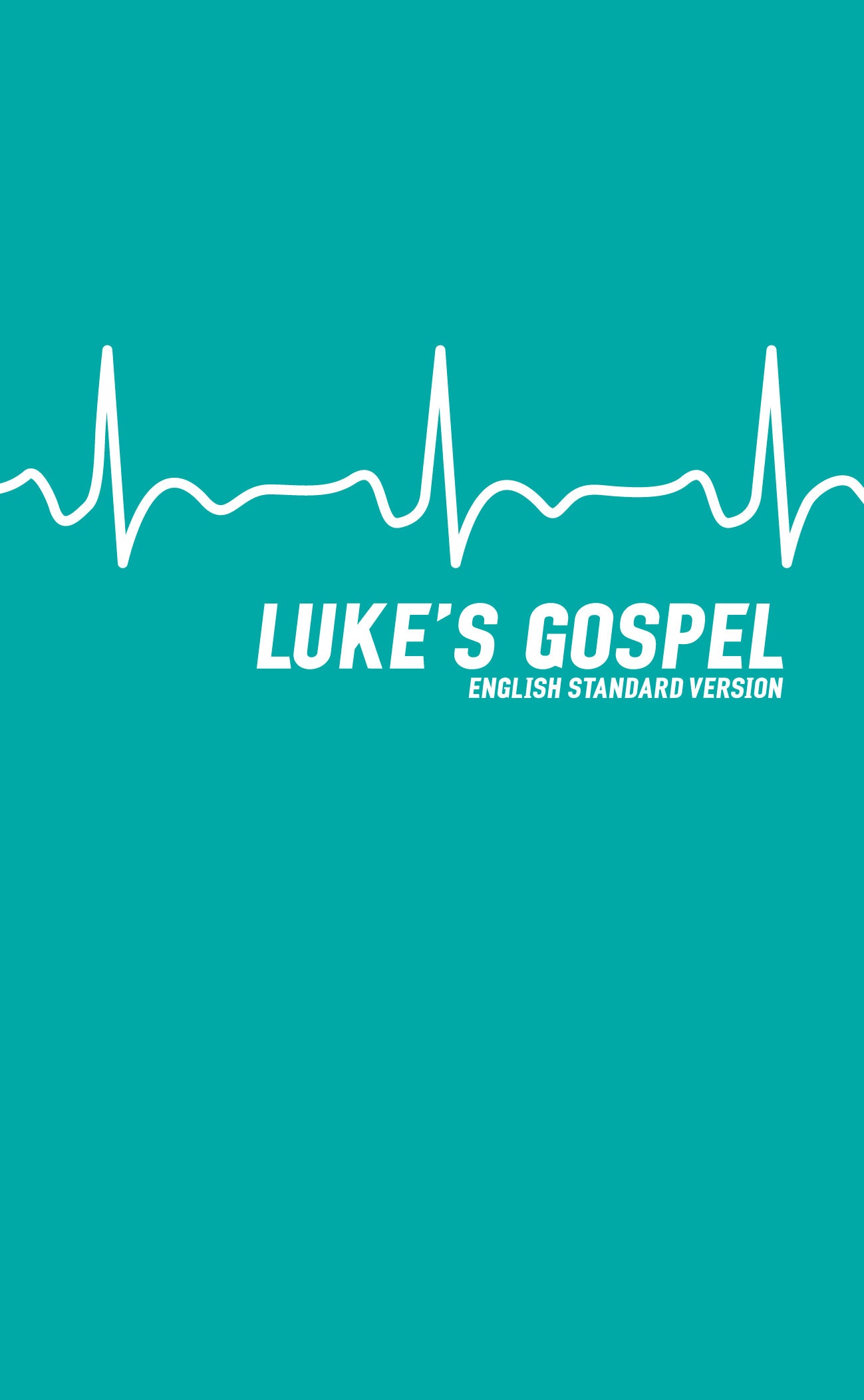 ESV Luke's Gospel
