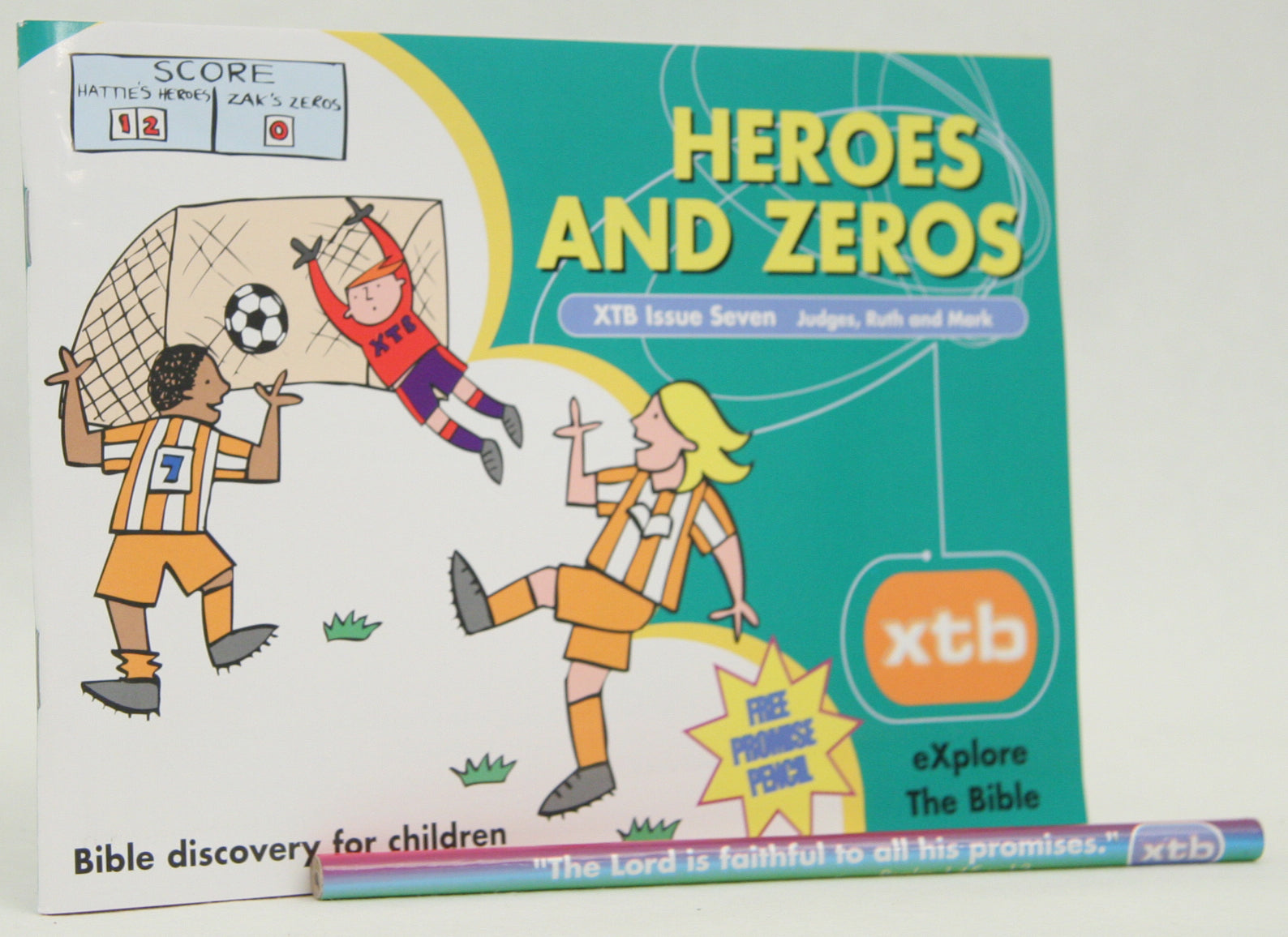 Heroes and Zeros (#07 in Explore The Bible Series)