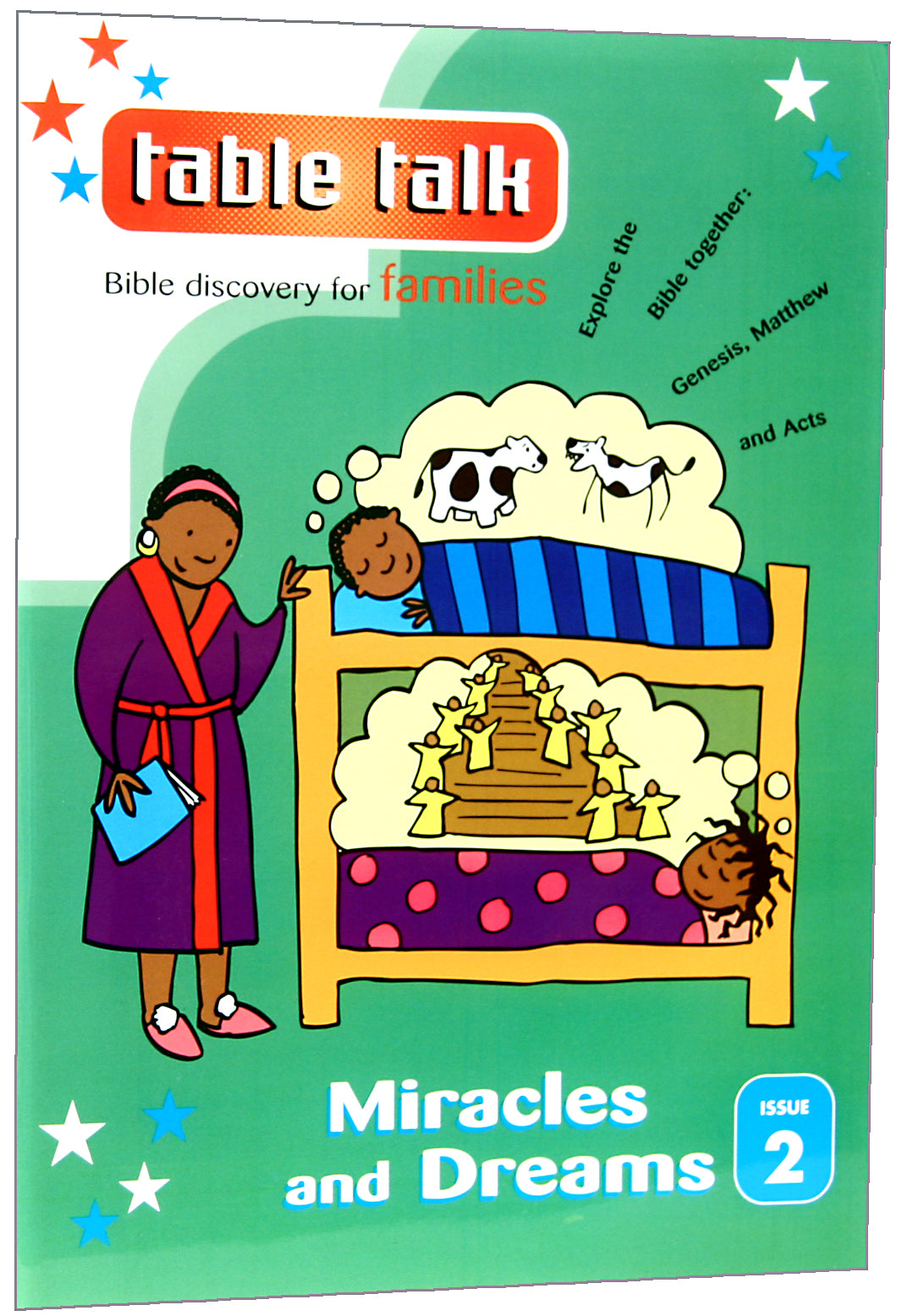 Miracles and Dreams (#02 in Table Talk Series)