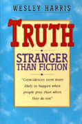 Truth Stranger Than Fiction