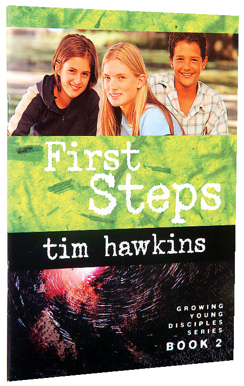First Steps (#02 in Growing Young Disciples Series)