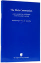 The Holy Communion (Anglican Prayer Book For Australia Series)