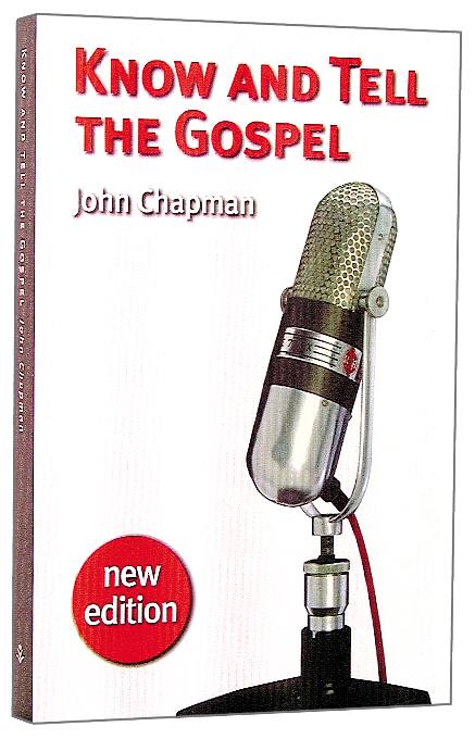 Know and Tell the Gospel