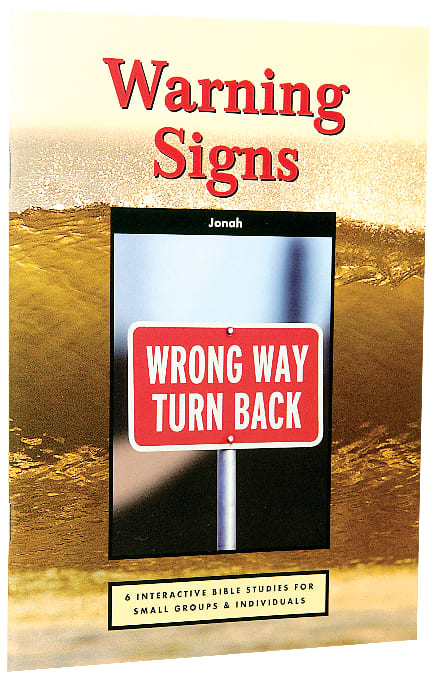Warning Signs (Jonah) (Interactive Bible Study Series)
