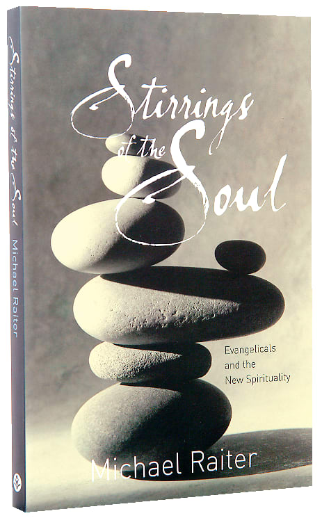Stirrings of the Soul