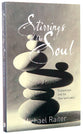 Stirrings of the Soul