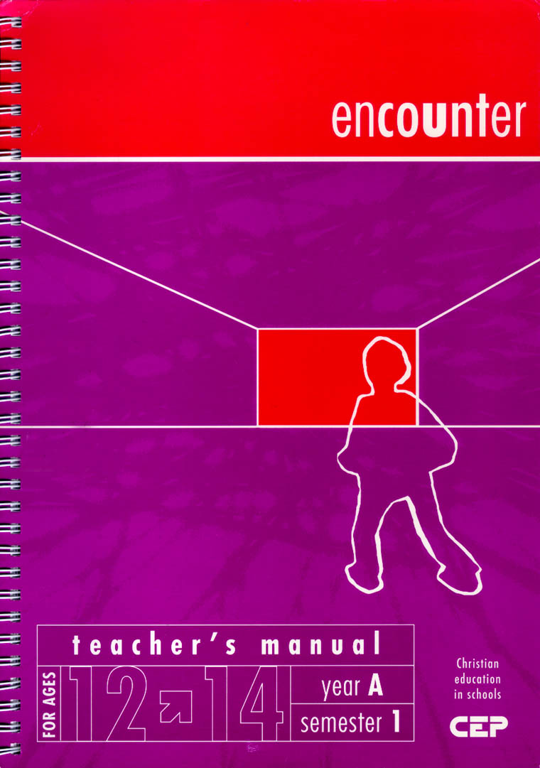 Encounter Teacher's Manual (12-14 Yrs)