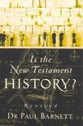 Is the New Testament History? (2004)