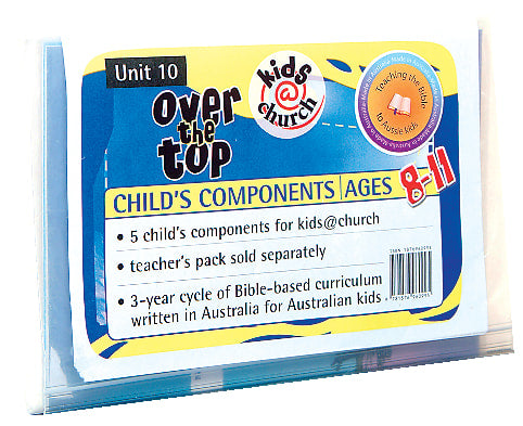 Kids@Church 10: Ot10 Ages 8-11 Child Component (Over the Top) (Kids@church Curriculum Series)