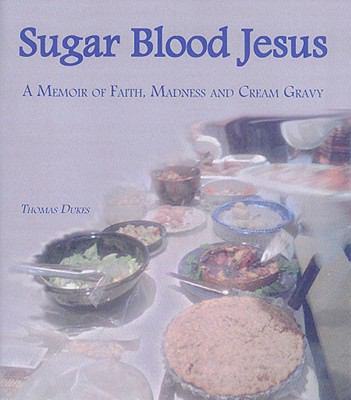 Sugar Blood Jesus