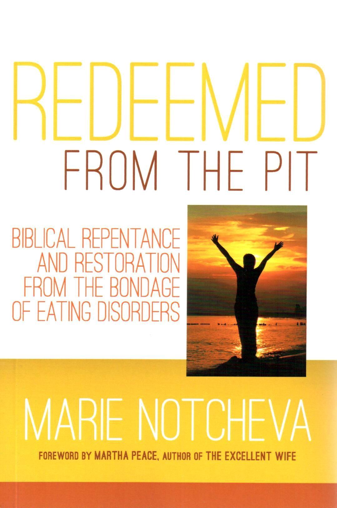 Redeemed From the Pit