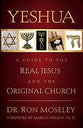 Yeshua: Guide to Real Jesus & Original Church