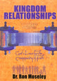 Kingdom Relationships: God's Laws For the Community of Faith