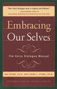 Embracing Ourselves