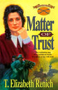Matter of Trust (#02 in Shadowcreek Chronicles Series)