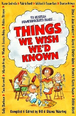 Things We Wish We'd Known