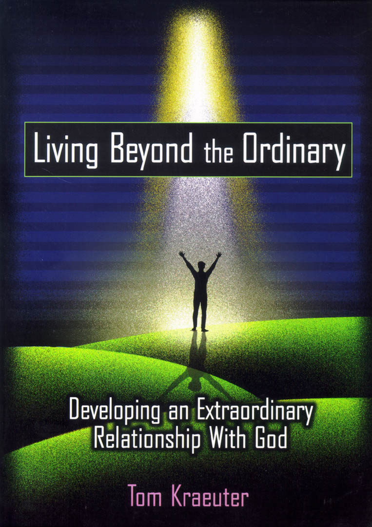 Living Beyond the Ordinary